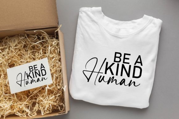 Be a Kind Human Jesus SVG: Graphics & T-Shirt Designs Review