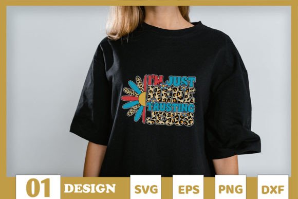 I m Just Here Trusting Jesus SVG Review